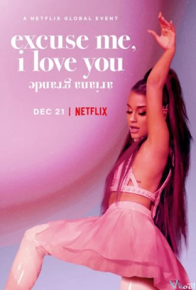 ariana grande: excuse me, i love you (ariana grande: excuse me, i love you) [2020]