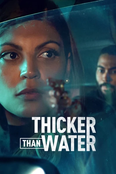 Giọt máu đào (Thicker Than Water) [2023]