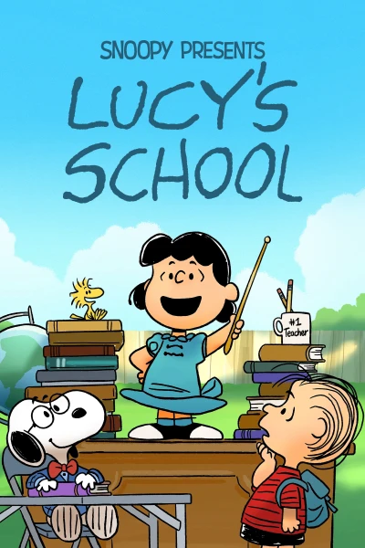 Snoopy Presents: Lucy's School (Snoopy Presents: Lucy's School) [2022]