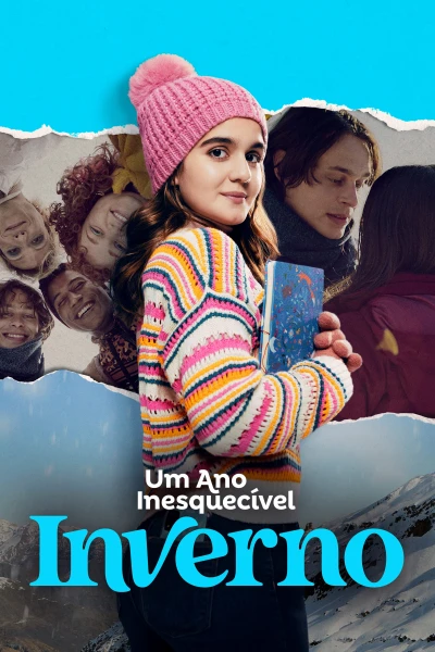 Um Ano Inesquecível - Inverno (An Unforgettable Year – Winter) [2023]